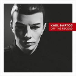 Karl Bartos : Off the Record